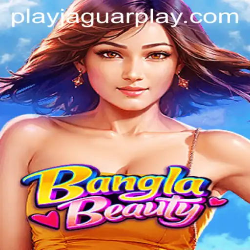 Exploring BanglaBeauty: A Captivating Journey into the World of JAGUAR PLAY